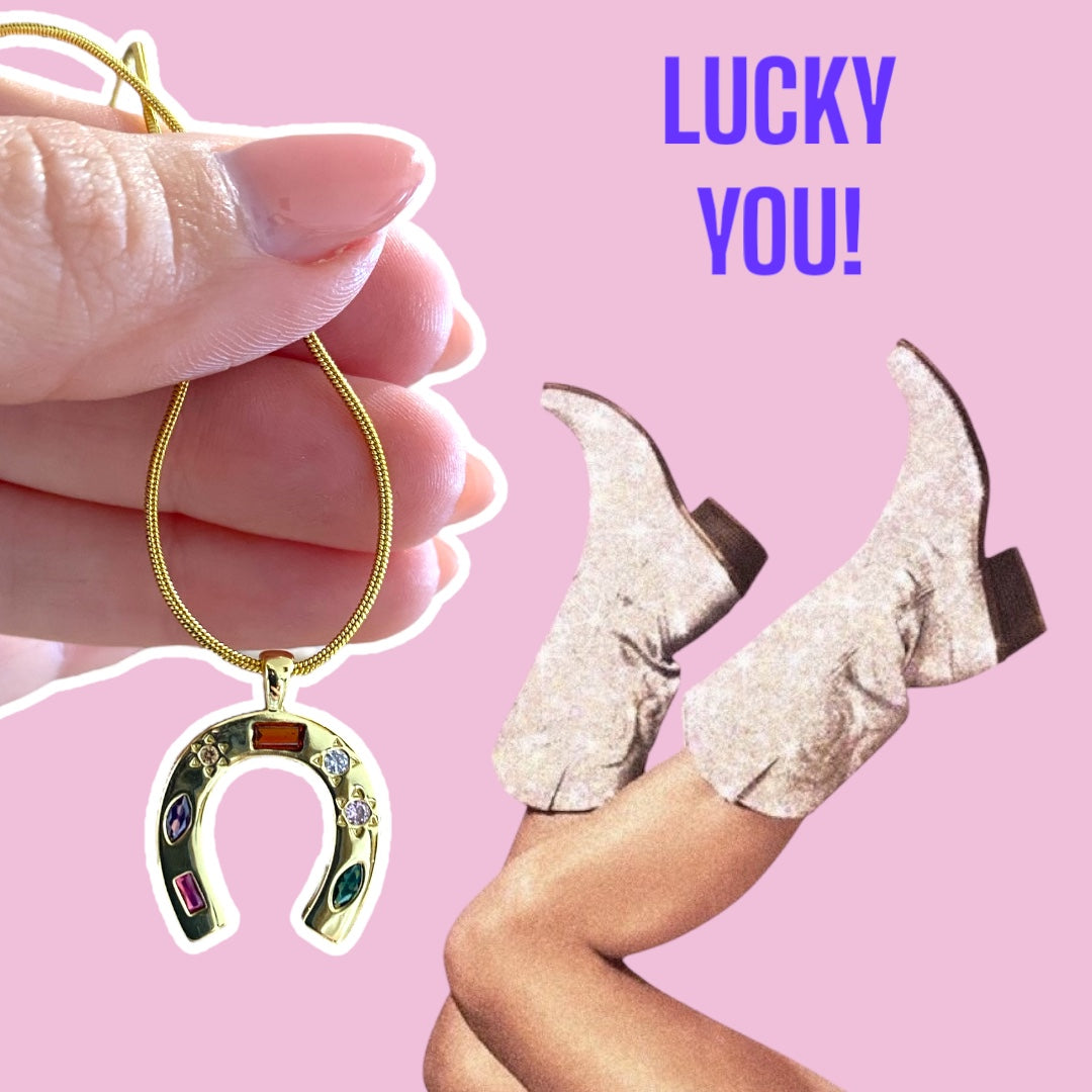 LUCKY YOU!